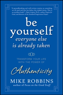 Image for Be Yourself, Everyone Else is Already Taken