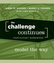 Image for The challenge continues: Model the way participant workbook