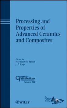 Image for Processing and Properties of Advanced Ceramics and Composites