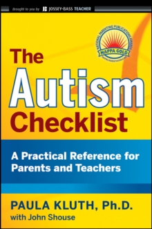 Image for The autism checklist  : a practical reference for parents and teachers