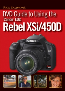 Image for Rick Sammon's DVD Guide to Using the Canon EOS Rebel XSi/450D