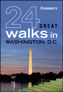 Image for Frommer's 24 Great Walks in Washington D.C.