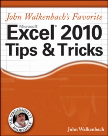 Image for John Walkenbach's favorite Excel 2010 tips & tricks