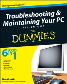 Image for Troubleshooting & maintaining your PC all-in-one for dummies