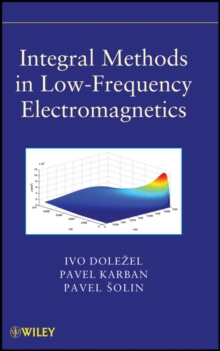 Image for Integral methods in low-frequency electromagnetics