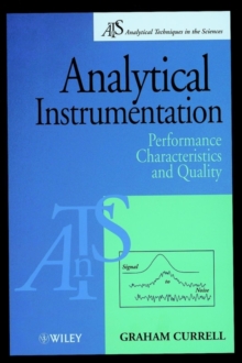Image for Analytical instrumentation: performance characteristics and quality