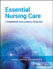 Image for Essential nursing care  : a workbook for clinical practice