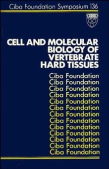 Image for Cell and molecular biology of vertebrate hard tissues.