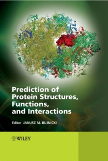 Image for Prediction of Protein Structures, Functions, and Interactions