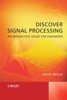 Image for Discover signal processing  : an interactive guide for engineers