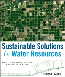 Sustainable Solutions for Water Resources