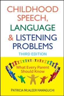 Childhood Speech, Language, and Listening Problems