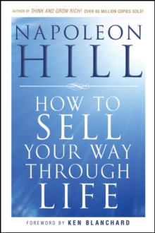 How To Sell Your Way Through Life