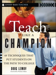 Image for Teach like a champion  : 49 techniques that put students on the path to college