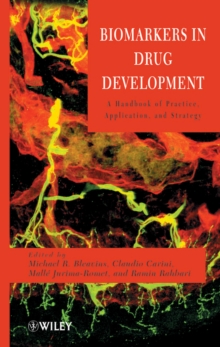 Image for Biomarkers in Drug Development: A Handbook of Practice, Application, and Strategy