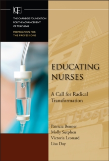 Image for Educating Nurses: A Call for Radical Transformation