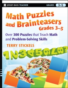 Image for Math Puzzles and Games: Grades 3-5 : Over 300 Puzzles That Teach Math and Problem Solving Skills