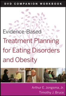 Image for Evidence-based treatment planning for eating disorders and obesity: DVD companion workbook