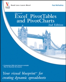 Image for Excel PivotTables and PivotCharts  : your visual blueprint for creating dynamic spreadsheets