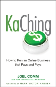 Image for KaChing: How to Run an Online Business that Pays and Pays