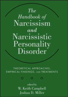 Image for The Handbook of Narcissism and Narcissistic Personality Disorder