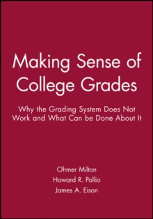 Making Sense of College Grades