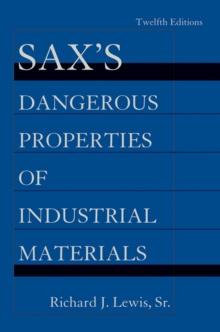 Image for Sax's dangerous properties of industrial materials