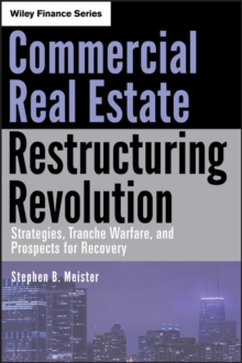 Commercial Real Estate Restructuring Revolution
