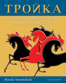 Image for Troika  : a communicative approach to Russian language, life, and culture