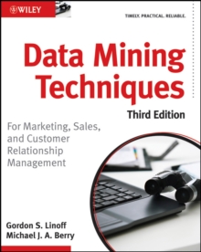 Image for Data mining techniques  : for marketing, sales, and customer relationship management