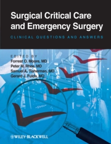 Image for Surgical critical care and emergency surgery  : clinical questions and answers