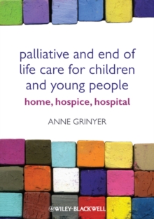 Image for Palliative and End of Life Care for Children and Young People