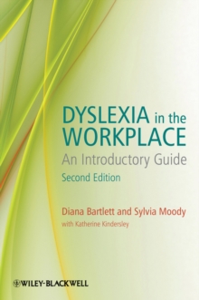 Image for Dyslexia in the workplace: an introductory guide.