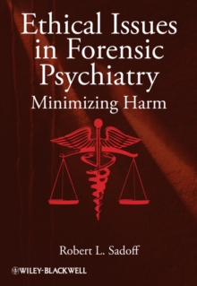 Image for Ethical Issues in Forensic Psychiatry