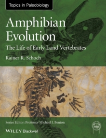 Image for Amphibian evolution  : the long transition to land