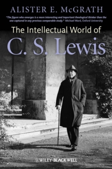 Image for The Intellectual World of C. S. Lewis