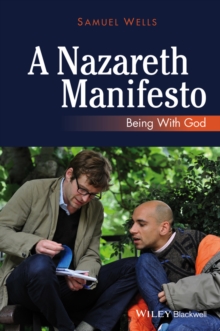 Image for A Nazareth Manifesto : Being with God