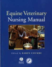 Image for The equine veterinary nursing manual