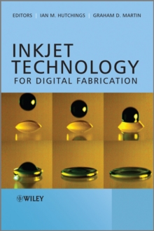 Image for Inkjet technology for digital fabrication