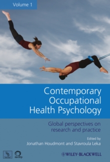 Contemporary Occupational Health Psychology