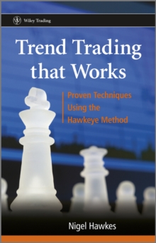 Image for Active trend trading  : using the hawkeye system to move with the markets for optimal asset allocation