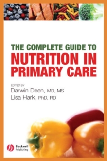 Image for The Complete Guide to Nutrition in Primary Care