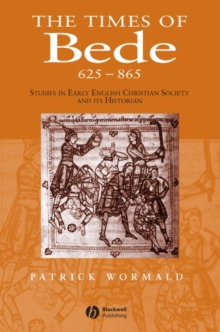 Image for Times of Bede : Studies in Early English Christian Society and its Historian