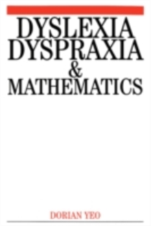 Image for Dyslexia, dyspraxia and mathematics