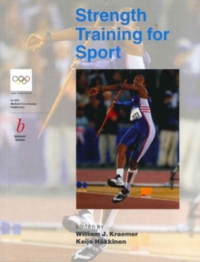 Image for Handbook of Sports Medicine and Science - Strength Training for Sport an IOC Medical Commission Publication