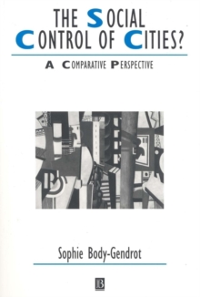 Image for The social control of cities?: a comparative perspective