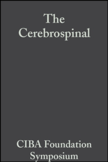 Image for The Cerebrospinal: Fluid - Production, Circulation and Absorption.