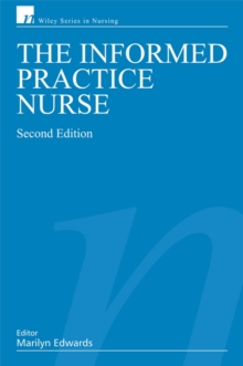 Image for The informed practice nurse.