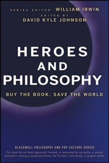 Image for Heroes and philosophy: buy the book, save the world