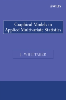 Graphical Models in Applied Multivariate Statistics